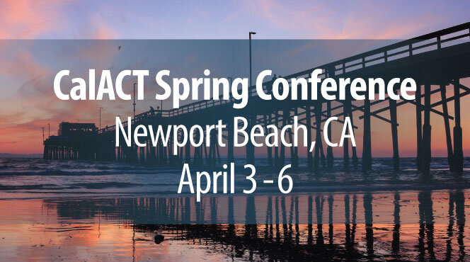 CalACT Spring Conference 2018