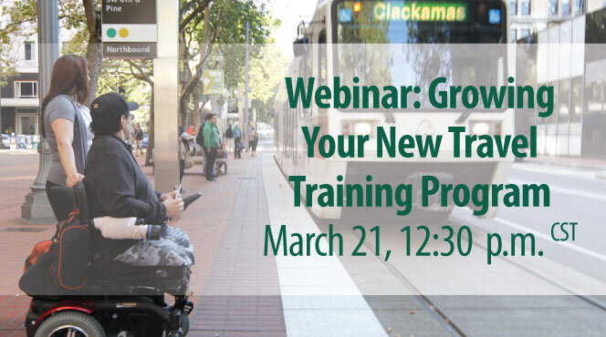 Growing your Travel Training Program Webinar