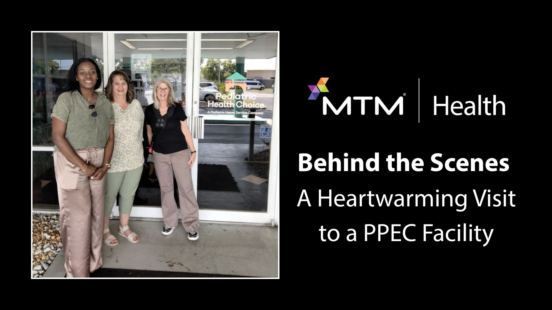 Read the story of our Florida team’s visit to a PPEC facility. Learn how MTM Health provides safe transportation to over 100 PPEC centers.