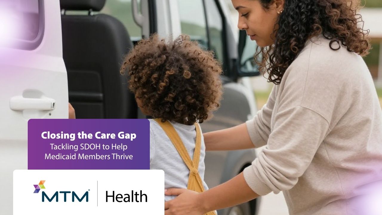 Discover how social determinants of health (SDOH) impact Medicaid members—and how MTM Health’s solutions close care gaps for better outcomes.