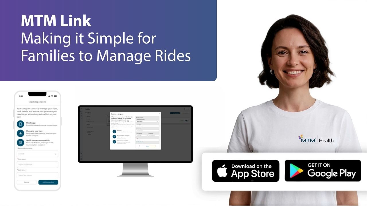 MTM Link now lets caregivers manage rides for up to 5 dependents from one account. Learn how to add dependents, schedule rides, and more.