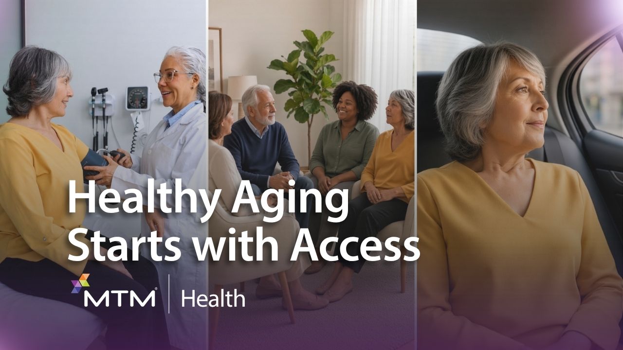 Healthy aging starts with access. Learn how MTM Health's NEMT, HCBS, and Mobile Integrated Health solutions help seniors improve health.